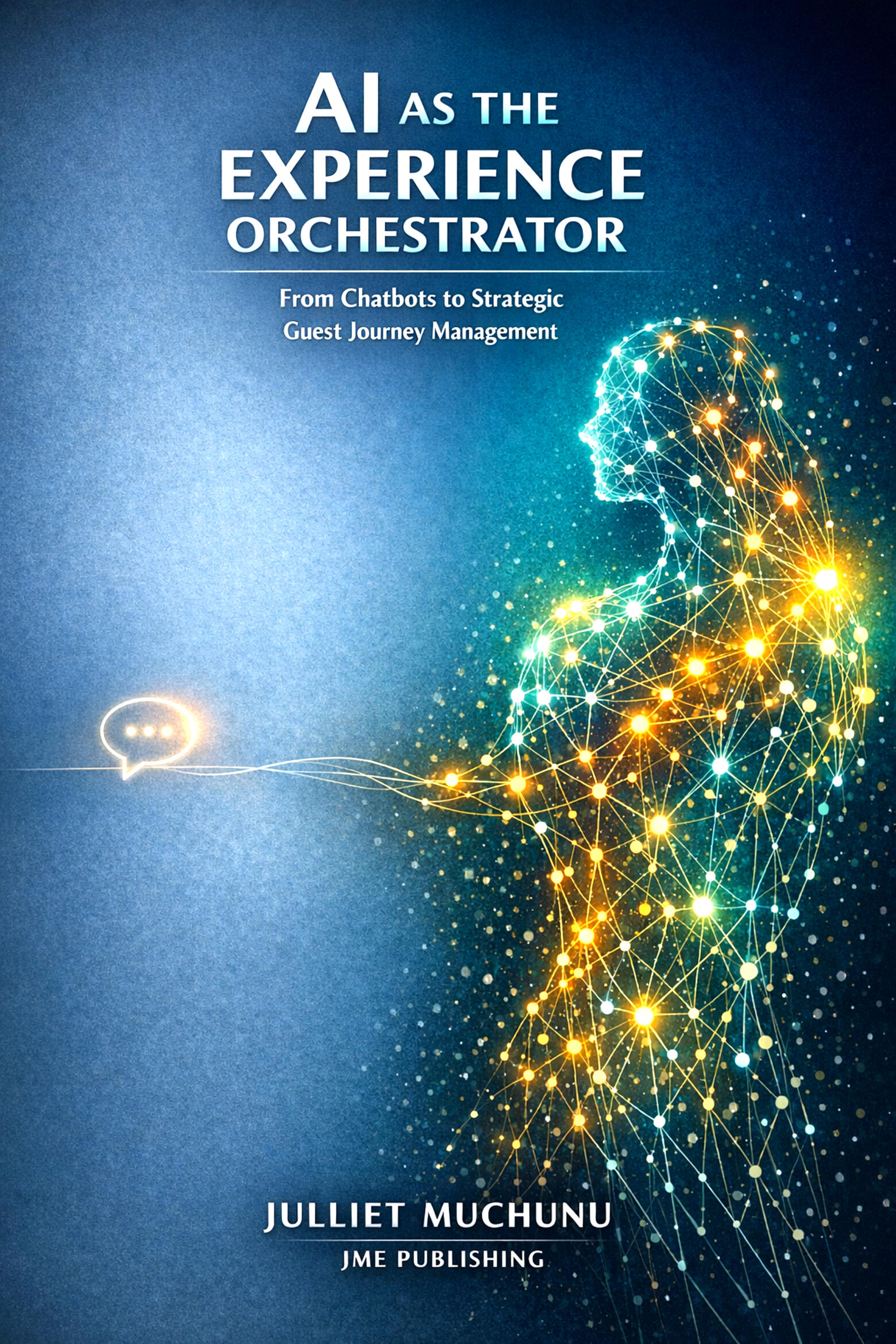 Now available on Apple Books & Google Play Books a strategic blueprint for AI‑powered hospitality.